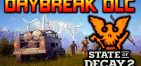 State of Decay 2 + Daybreak DLC State of Decay 2 + Daybreak DLC